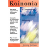 Koinonia: A Place for Tough and Tender Love