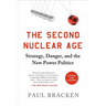Second Nuclear Age