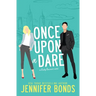 Once Upon a Dare