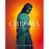 Chroma: A Photographer's Guide to Lighting with Color