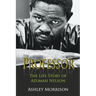 The Professor: The Life Story of Azumah Nelson