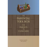 The Parental Tool Box: For Parents and Clinicians