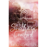 Southern Comfort (Special Edition Paperback)