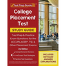 College Placement Test Prep: College Placement Test Study Guide and Practice Questions [2nd Edition]