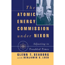 The Atomic Energy Commission Under Nixon