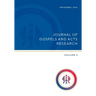 Journal of Gospels and Acts Research Volume 3