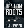 Hollow Roots