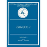 International Kierkegaard Commentary Volume 3: Either/Or, I