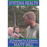 Systema Health: 25 Practises For A Lifetime Of Health, Fitness and Wellbeing