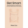 Get Smart: Building Bulletproof Web3 Smart Contract Applications with Solidity
