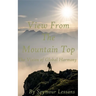 View From the Mountaintop: The Vision of Global Harmony