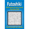 Futoshiki puzzle book for adults: 200 Hard to Very Hard Puzzles 9x9