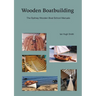 Wooden Boatbuilding: The Sydney Wooden Boat School Manuals