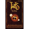 Twits in Peril: A Steampunk Distraction