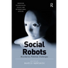Social Robots: Boundaries, Potential, Challenges