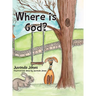 Where is God?
