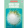 How Fish Evolved