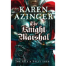 The Knight Marshal