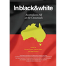 In Black & White Australians All at the Crossroads