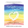 Two Spirits, One Heart: A Mother, Her Transgender Son, and Their Journey to Love and Acceptance