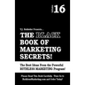 The Black Book of Marketing Secrets, Vol. 16