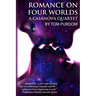 Romance on Four Worlds: A Casanova Quartet