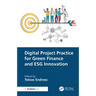 Digital Project Practice for Green Finance and ESG Innovation