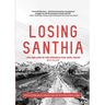 Losing Santhia: Life and loss in the struggle for Tamil Eelam