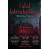Fatal Introductions: Milford House Mysteries