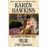 The Legend of Nimway Hall: 1794 - Charlotte