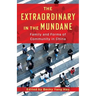 The Extraordinary in the Mundane: Family and Forms of Community in China
