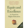 Equity and Excellence in American Higher Education