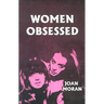 Women Obsessed