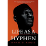 Life As A Hyphen