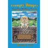 Trumpty Dumpty Invades Mother Goose: A Parody Is On The Loose, Trump's Invaded Mother Goose; A Chronicle Of Trumpty Times Reimagined In Classic Rhymes