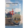 Marine Logistics including Liquid Cargo and Bulk Cargo