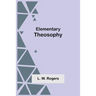 Elementary Theosophy
