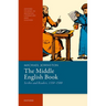 The Middle English Book: Scribes and Readers, 1350-1500