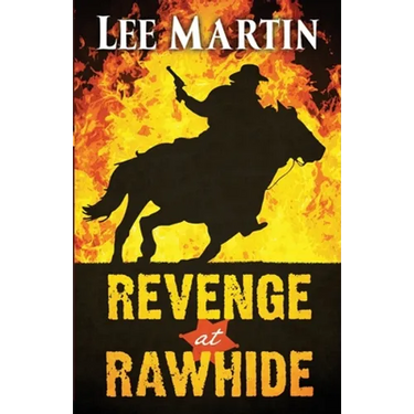 Revenge at Rawhide