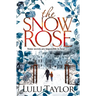 The Snow Rose