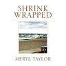 Shrink Wrapped