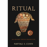 Ritual: An Ancient Jewish Perspective