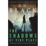 The Shadows of Pike Place