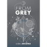 From Grey: Book 1 of the Outpost War
