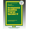 Developmental Disabilities Program Specialist IV
