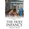 The Holy Infancy