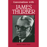 Conversations with James Thurber