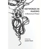 Keywords in Making: A Rhetorical Primer