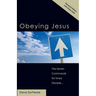 Obeying Jesus: Expanded Second Edition with Study Guide