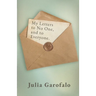 My Letters to No One, and to Everyone